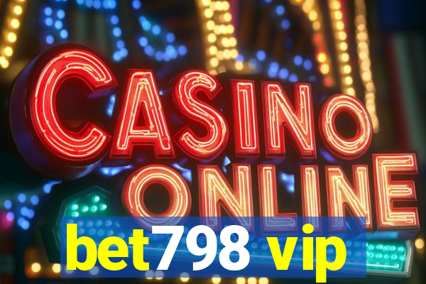 bet798 vip